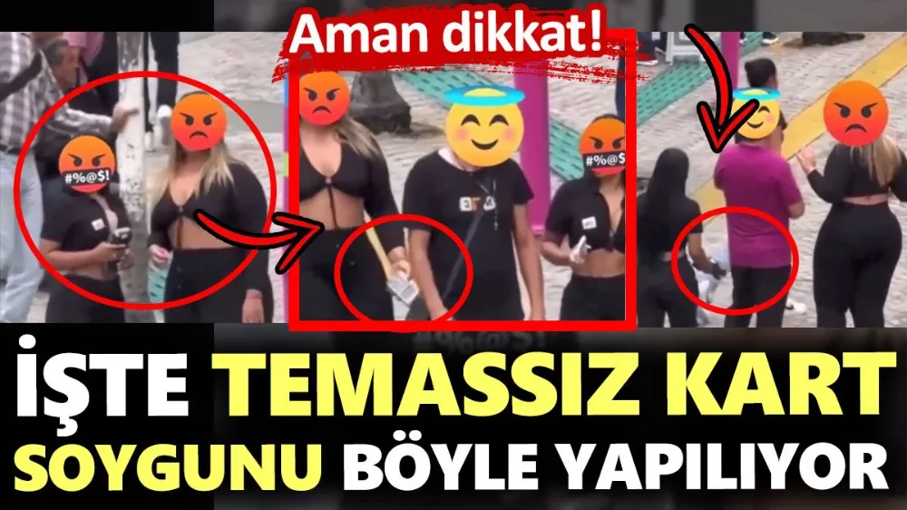 Temassız kart soygunu böyle yapılıyor