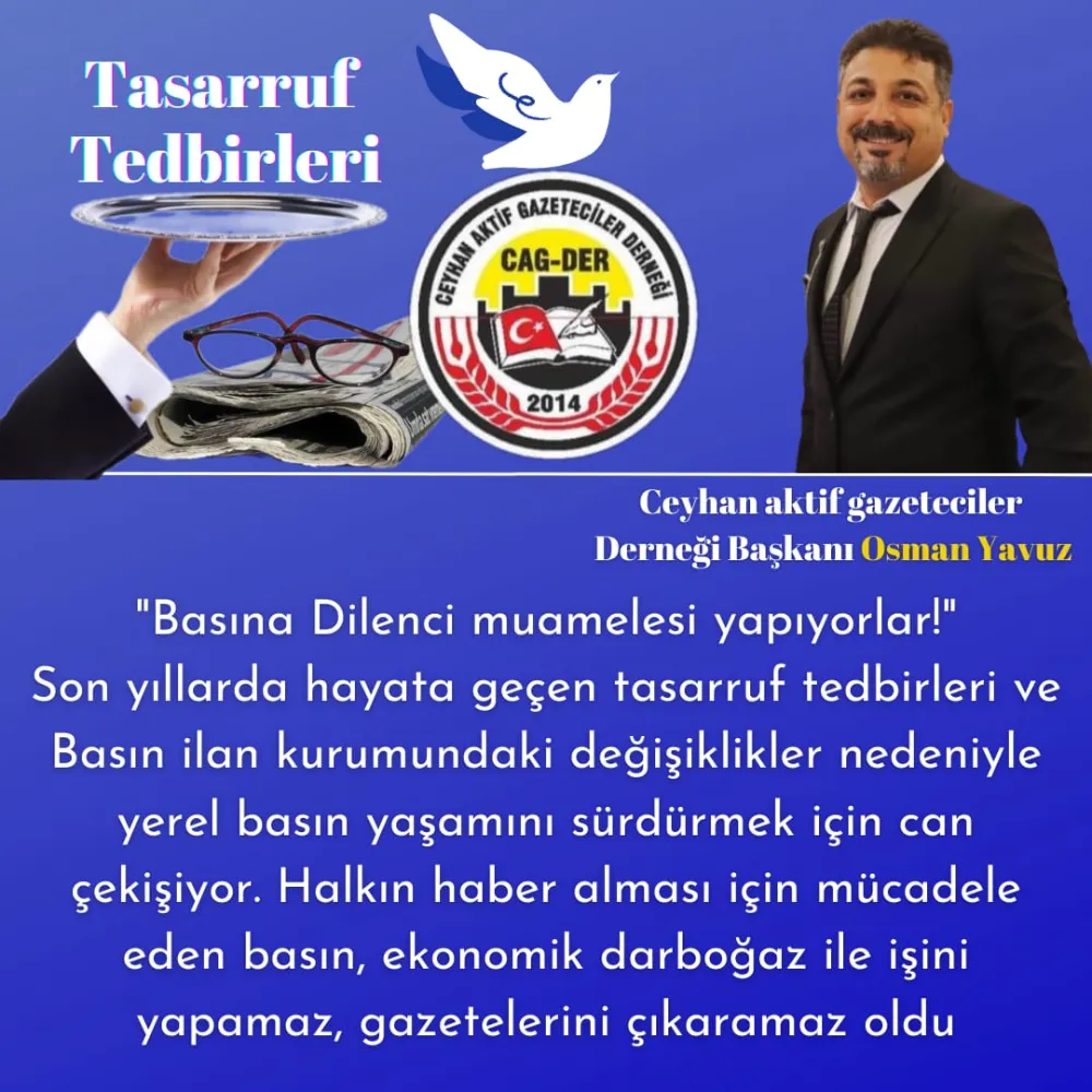 Basına Dilenci muamelesi yapıyorlar 