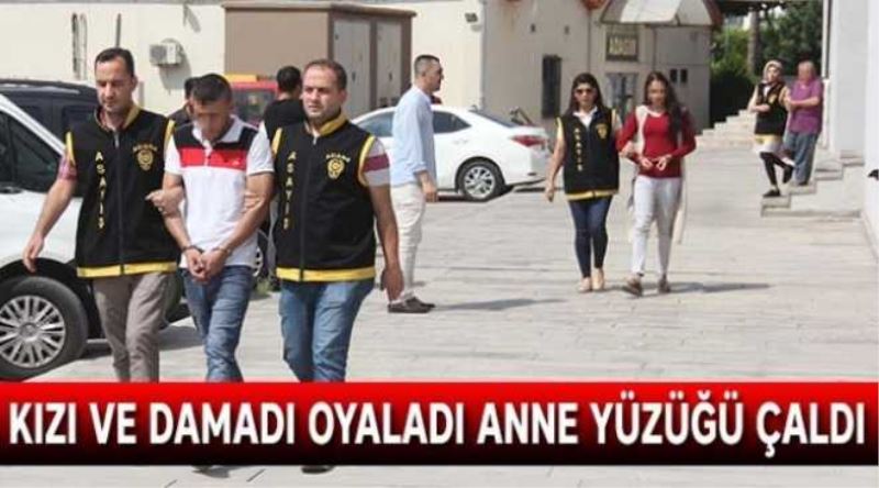 Kızı ve damadıyla hırsızlık yaptı